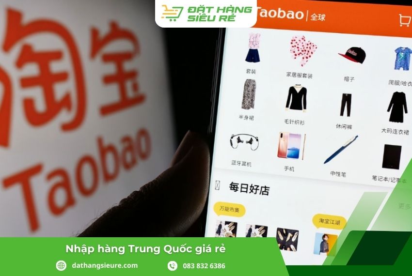 Taobao.com - Web nhập hàng Trung Quốc được mệnh danh là “Shopee Trung Quốc” cho người tiêu dùng